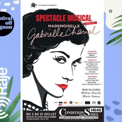 RAJE FAIT SON FESTIVAL JOUR 8 : Mademoiselle Gabrielle Chanel / Sophie Jolis en interview